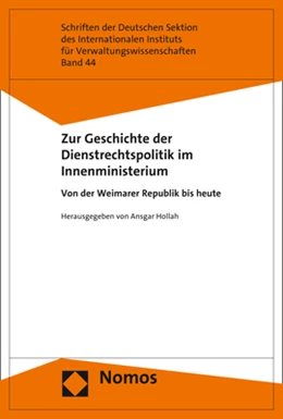 Abbildung von Hollah | Zur Geschichte der Dienstrechtspolitik im Innenministerium | 1. Auflage | 2021 | beck-shop.de