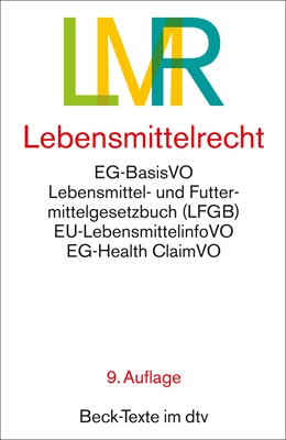 Abbildung von Lebensmittelrecht: LMR | 9. Auflage | 2022 | 5766 | beck-shop.de