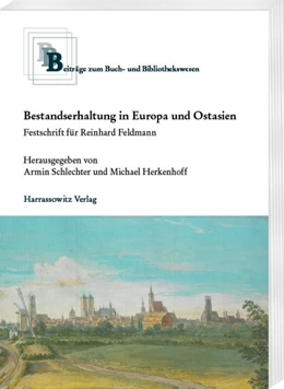 Abbildung von Herkenhoff / Schlechter | Bestandserhaltung in Europa und Ostasien | 1. Auflage | 2021 | beck-shop.de