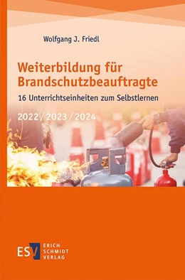 Abbildung von Friedl | Weiterbildung für Brandschutzbeauftragte | 1. Auflage | 2021 | beck-shop.de