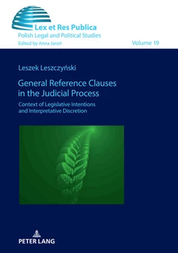 Abbildung von Leszczy¿ski | General Reference Clauses in the Judicial Process | 1. Auflage | 2021 | beck-shop.de