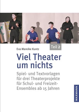 Abbildung von Kuntz | Viel Theater um nichts - Teil 2 | 1. Auflage | 2021 | beck-shop.de