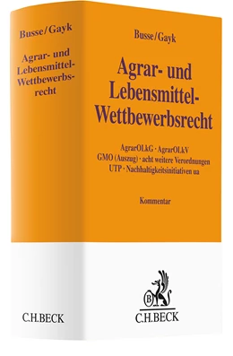 Abbildung von Busse / Gayk | Agrar- und Lebensmittel-Wettbewerbsrecht | 1. Auflage | 2024 | beck-shop.de