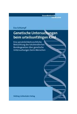 Abbildung von Schlumpf | Genetische Untersuchungen beim urteilsunfähigen Kind | 1. Auflage | 2021 | beck-shop.de