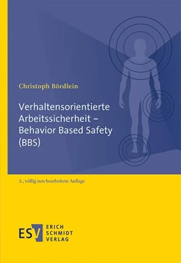 Abbildung von Bördlein | Verhaltensorientierte Arbeitssicherheit - Behavior Based Safety (BBS) | 3. Auflage | 2022 | beck-shop.de