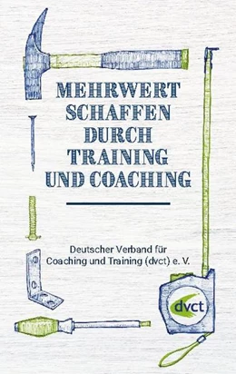 Abbildung von e. V. | Mehrwert schaffen durch Training und Coaching | 1. Auflage | 2021 | beck-shop.de