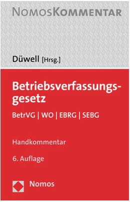 Abbildung von Düwell (Hrsg.) | Betriebsverfassungsgesetz | 6. Auflage | 2022 | beck-shop.de