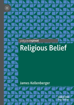 Abbildung von Kellenberger | Religious Belief | 1. Auflage | 2021 | beck-shop.de
