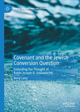 Abbildung von Levy | Covenant and the Jewish Conversion Question | 1. Auflage | 2021 | beck-shop.de