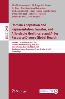 Abbildung von Albarqouni / Cardoso | Domain Adaptation and Representation Transfer, and Affordable Healthcare and AI for Resource Diverse Global Health | 1. Auflage | 2021 | beck-shop.de