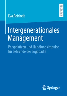 Abbildung von Reichelt | Intergenerationales Management | 1. Auflage | 2021 | beck-shop.de