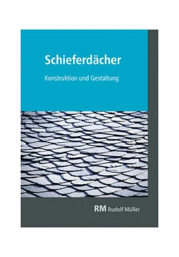 Abbildung von Schieferdächer | 1. Auflage | 2021 | beck-shop.de