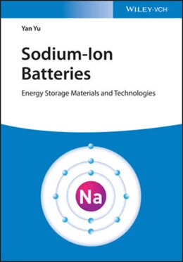 Abbildung von Yu | Sodium-Ion Batteries | 1. Auflage | 2022 | beck-shop.de