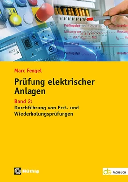 Abbildung von Fengel | Prüfung elektrischer Anlagen 02 | 1. Auflage | 2023 | beck-shop.de