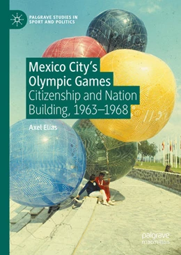 Abbildung von Elías | Mexico City's Olympic Games | 1. Auflage | 2021 | beck-shop.de