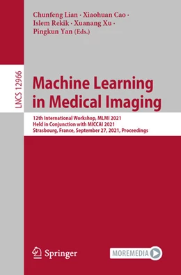 Abbildung von Lian / Cao | Machine Learning in Medical Imaging | 1. Auflage | 2021 | beck-shop.de