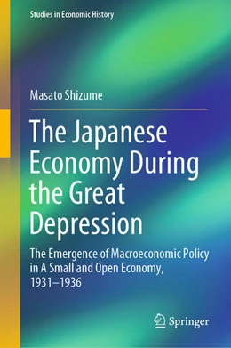 Abbildung von Shizume | The Japanese Economy During the Great Depression | 1. Auflage | 2021 | beck-shop.de