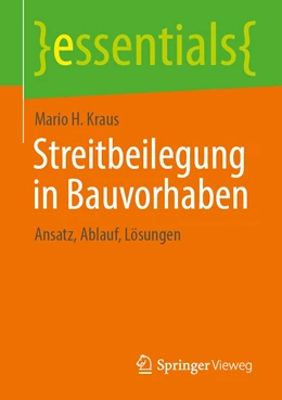 Abbildung von Kraus | Streitbeilegung in Bauvorhaben | 1. Auflage | 2022 | beck-shop.de