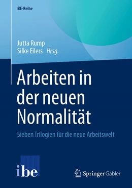 Abbildung von Eilers / Rump | Arbeiten in der neuen Normalität | 1. Auflage | 2022 | beck-shop.de