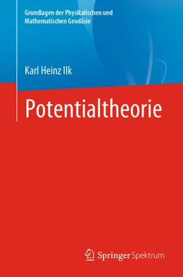 Abbildung von Ilk | Potentialtheorie | 1. Auflage | 2021 | beck-shop.de