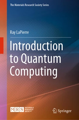 Abbildung von Lapierre | Introduction to Quantum Computing | 1. Auflage | 2021 | beck-shop.de