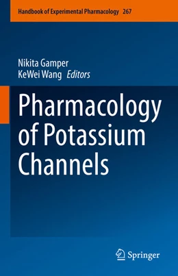 Abbildung von Gamper / Wang | Pharmacology of Potassium Channels | 1. Auflage | 2021 | beck-shop.de