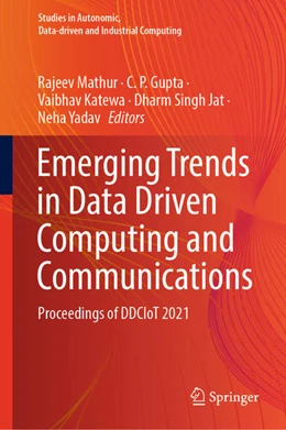 Abbildung von Mathur / Gupta | Emerging Trends in Data Driven Computing and Communications | 1. Auflage | 2021 | beck-shop.de