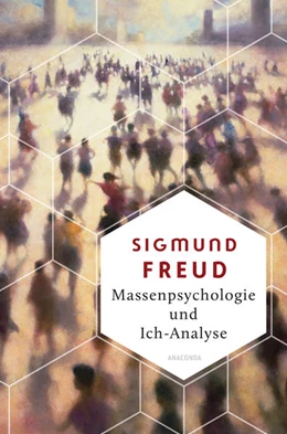 Abbildung von Freud | Massenpsychologie und Ich-Analyse | 1. Auflage | 2022 | beck-shop.de