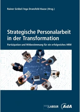 Abbildung von Gröbel / Dransfeld-Haase | Strategische Personalarbeit in der Transformation | 1. Auflage | 2021 | beck-shop.de