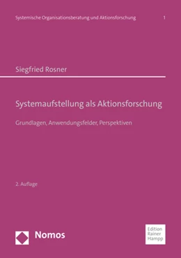 Abbildung von Rosner | Systemaufstellung als Aktionsforschung | 2. Auflage | 2021 | beck-shop.de