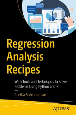Abbildung von Subramanian | Regression Analysis Recipes | 1. Auflage | 2022 | beck-shop.de