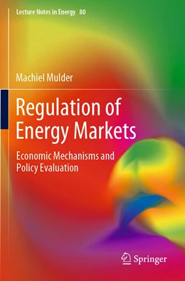 Abbildung von Mulder | Regulation of Energy Markets | 1. Auflage | 2021 | 80 | beck-shop.de