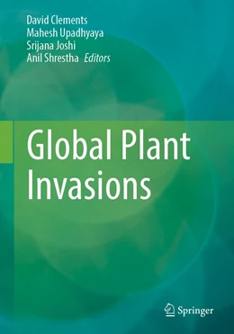 Abbildung von Clements / Upadhyaya | Global Plant Invasions | 1. Auflage | 2022 | beck-shop.de