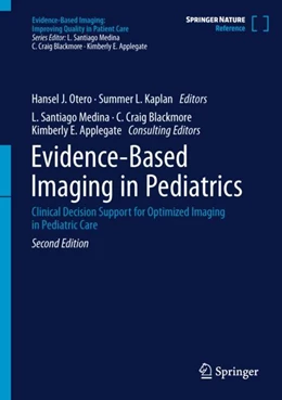 Abbildung von Otero / Kaplan | Evidence-Based Imaging in Pediatrics | 2. Auflage | 2024 | beck-shop.de