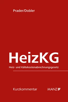 Abbildung von Prader / Dobler | HeizKG Heiz- und Kältekostenabrechnungsgesetz | 1. Auflage | 2021 | beck-shop.de