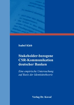 Abbildung von Kleb | Stakeholder-bezogene CSR-Kommunikation deutscher Banken | 1. Auflage | 2021 | 46 | beck-shop.de