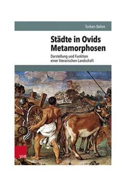 Abbildung von Behm | Städte in Ovids Metamorphosen | 1. Auflage | 2022 | beck-shop.de