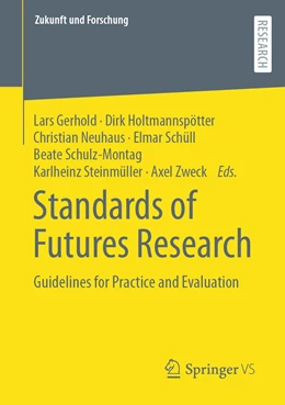 Abbildung von Gerhold / Holtmannspötter | Standards of Futures Research | 1. Auflage | 2022 | beck-shop.de