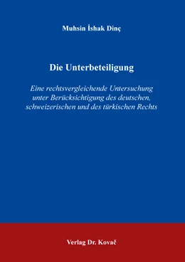 Abbildung von Dinç | Die Unterbeteiligung | 1. Auflage | 2021 | 251 | beck-shop.de