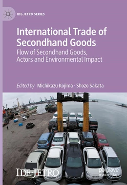 Abbildung von Kojima / Sakata | International Trade of Secondhand Goods | 1. Auflage | 2021 | beck-shop.de