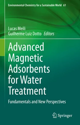 Abbildung von Meili / Dotto | Advanced Magnetic Adsorbents for Water Treatment | 1. Auflage | 2021 | beck-shop.de