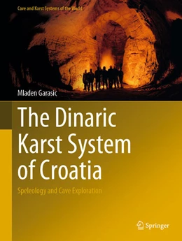 Abbildung von Garasic | The Dinaric Karst System of Croatia | 1. Auflage | 2021 | beck-shop.de