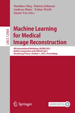 Abbildung von Haq / Johnson | Machine Learning for Medical Image Reconstruction | 1. Auflage | 2021 | beck-shop.de