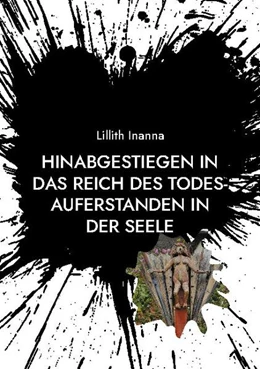 Abbildung von Inanna | Hinabgestiegen in das Reich des Todes-Auferstanden in der Seele | 1. Auflage | 2021 | beck-shop.de