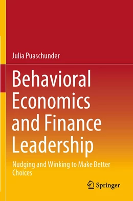 Abbildung von Puaschunder | Behavioral Economics and Finance Leadership | 1. Auflage | 2021 | beck-shop.de