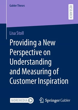 Abbildung von Stoll | Providing a New Perspective on Understanding and Measuring of Customer Inspiration | 1. Auflage | 2021 | beck-shop.de