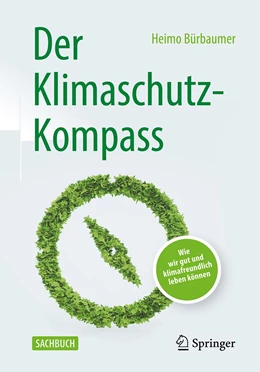 Abbildung von Bürbaumer | Der Klimaschutz-Kompass | 1. Auflage | 2022 | beck-shop.de