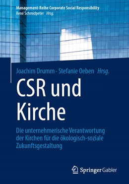 Abbildung von Drumm / Oeben | CSR und Kirche | 1. Auflage | 2022 | beck-shop.de