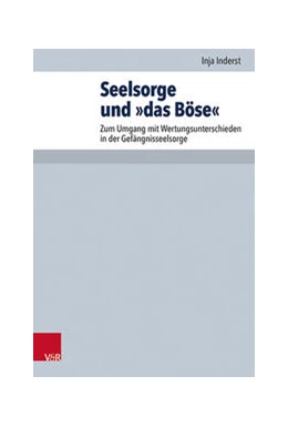 Abbildung von Inderst | Seelsorge und »das Böse« | 1. Auflage | 2022 | beck-shop.de