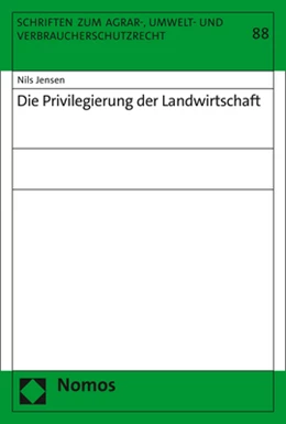 Abbildung von Jensen | Die Privilegierung der Landwirtschaft | 1. Auflage | 2021 | 88 | beck-shop.de